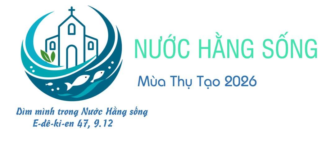 MÙA THỤ TẠO 2026 – NƯỚC HẰNG SỐNG: CÙNG CHĂM SÓC NGUỒN MẠCH CỦA SỰ SỐNG